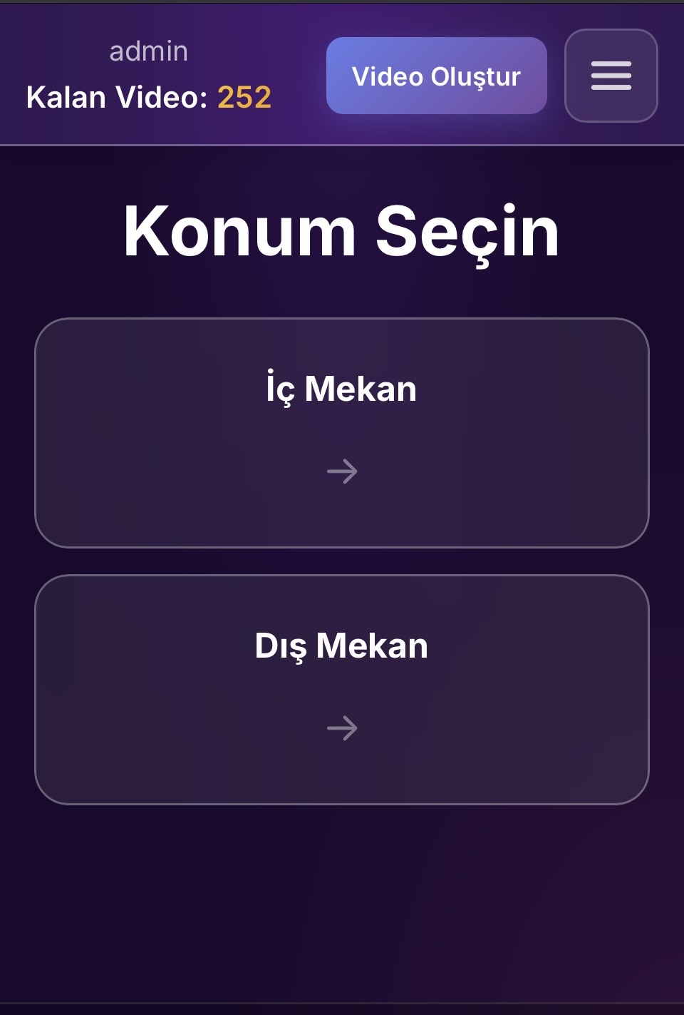 Konum seçimi: İç Mekan veya Dış Mekan